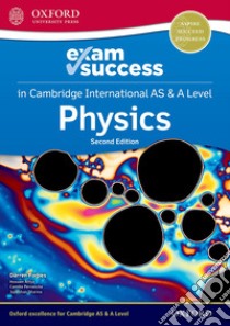 Cambridge international as and a level physics. Exam success. Per le Scuole superiori. Con espansione online libro