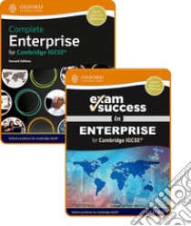 Complete enterprise for Cambridge IGCSE. Student's book and Exam success. Per le Scuole superiori. Con espansione online libro di Cook Terry, King Jane