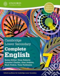 Cambridge lower secondary complete English. Student's book. Per la Scuola media. Con espansione online. Vol. 7 libro