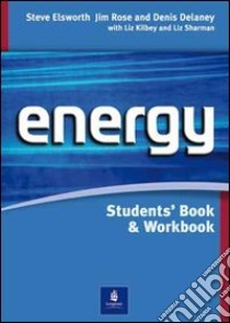 Energy Italian - Multimedia Pack libro di ELSWORTH STEVE ROSE JIM DELANEY DENIS