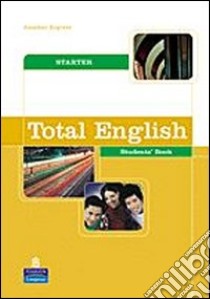 Total English libro di Foley Mark; Hall Diane