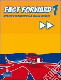 Fast Forward 2 libro di AA.VV.  