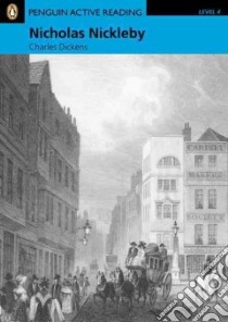 Nicholas Nickleby: Level 4 libro di Charles Dickens