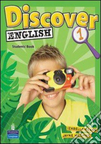 Discover English starter. Student's book. Per le Scuole superiori libro