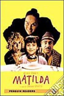 Matilda. Con CD Audio libro di Dahl Roald