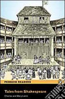 Tales from Shakespeare. Con CD Audio libro di Lamb Charles, Lamb Mary Ann