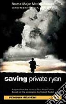 Saving Private Ryan: Level 6, RLA libro di Max Collins