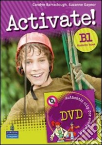 Activate! B1 Level With Key libro di BARRACLOUGH CAROLYN GAYNOR SUZANNE 