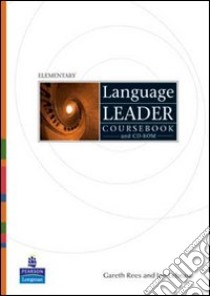 Language Leader Elementary libro di Rees Gareth; Lebeau Ian