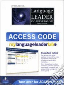 Language leader. Intermediate. Coursebook-My language leader lab access card. Per le Scuole superiori. Con CD-ROM. Con espansione online libro di David Cotton