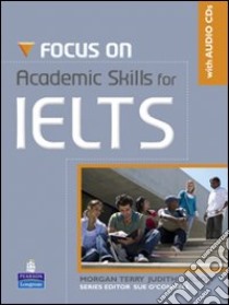 Focus on IELTS. Academic-Vocabulary-Workbook. Per le Scuole superiori libro di AA.VV.