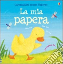 La Mia papera libro di Taplin Sam - Furukawa Masumi