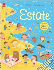 Estate. Con adesivi. Ediz. illustrata libro di Watt Fiona; Baggott Stella