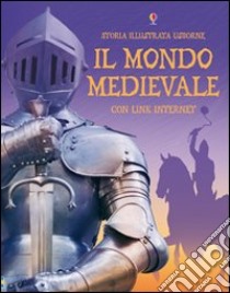 Il mondo medievale libro di Chandler Fiona