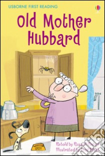 Old Mother Hubbard. Ediz. illustrata libro di Punter Russell