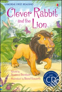 Clever Rabbit and the Lion. Con CD Audio libro di Davidson Susanna