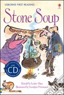 Stone soup. Con CD Audio libro di Sims Lesley