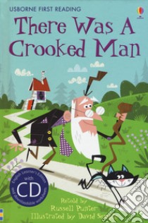 There was a crooked man. Ediz. a colori. Con CD Audio libro di Punter Russell