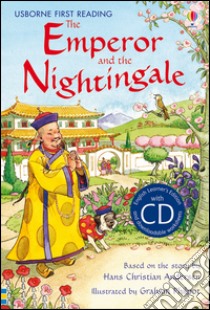 The emperor and the nightingale. Con CD libro di Mackinnon Mairi