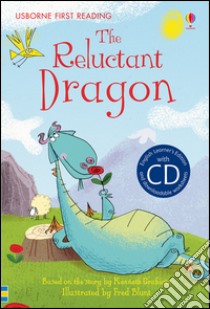 The reluctant dragon. Con CD Audio libro di Daynes Katie