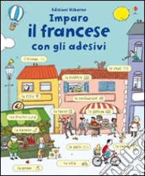 Imparo francese. Con adesivi libro di Sue Meredith