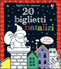 20 biglietti natalizi libro di Whatmore Candice