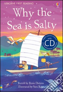 Why the sea is salty. Con CD Audio libro di Dickins Rosie