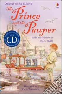 The prince and the pauper libro di Leigh Susannah