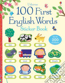 100 first english words. Sticker book. Ediz. a colori libro di Brooks Felicity