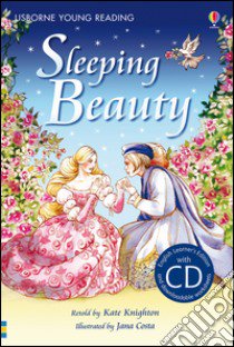 Sleeping beauty. Con CD Audio libro di Knighton Kate