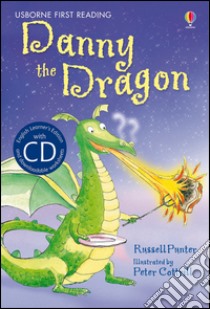 Danny the dragon. Con CD Audio libro di Punter Russell