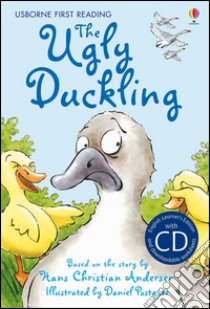The ugly duckling. Con CD Audio libro di Leigh Susannah