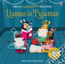 Llamas in pyjamas. Ediz. a colori libro di Punter Russell
