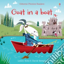 Goat in a boat. Ediz. a colori libro di Sims Lesley