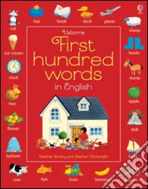 First 100 words in english. Ediz. illustrata libro