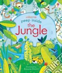 Peep inside the jungle. Ediz. a colori libro di Milbourne Anna