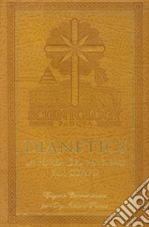 Dianetics. La forza del pensiero sul corpo libro di Hubbard L. Ron