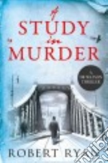 Study in murder (A) libro di Ryan Robert