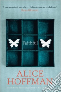 Faithful libro di HOFFMAN ALICE