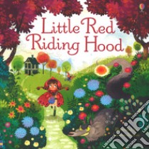 Little Red Riding Hood. Ediz. a colori libro di Lloyd Jones Rob