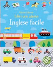 Inglese facile. Ediz. illustrata libro di Robson Kirsteen; Luthringer Melisande