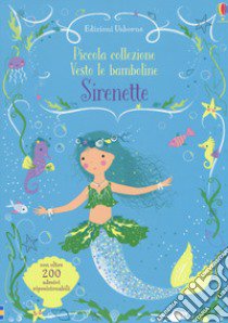 Sirenette. Con adesivi. Ediz. a colori libro di Watt Fiona