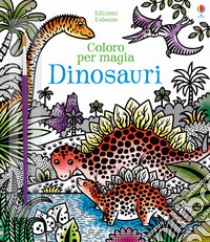 Dinosauri. Ediz. a colori libro di Bowman Lucy