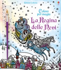 La regina delle nevi. Ediz. a colori. Con gadget libro di Davidson Susanna