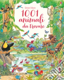 1001 animali da trovare. Ediz. a colori libro di Brocklehurst Ruth; Davidson Susanna