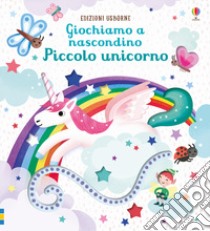 Piccolo unicorno. Ediz. a colori libro di Taplin Sam