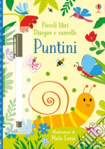 Puntini. Piccoli libri. Disegno e cancello. Con gadget. Ediz. a colori libro di Robson Kirsteen