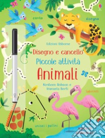 Animali. Ediz. a colori. Con gadget libro di Robson Kirsteen