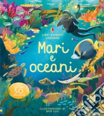 Mari e oceani. Ediz. a colori libro di Cullis Megan