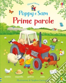 Prime parole. Poppy e Sam libro di Taplin Sam